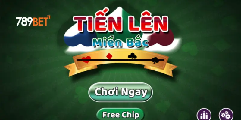 Hướng Dẫn Chi Tiết Về Tiến Lên Miền Bắc Của 789bet